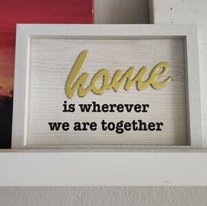 Home Gold and Black Home Decor Sign 4x6